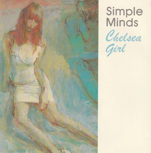 SIMPLE MINDS / シンプル・マインズ / CHELSEA GIRL