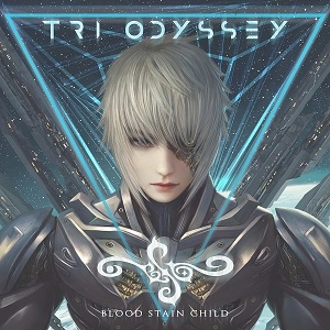BLOOD STAIN CHILD / ブラッド・ステイン・チャイルド / ＴＲＩ　ＯＤＹＳＳＥＹ