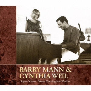 BARRY MANN & CYNTHIA WEIL / バリー・マン&シンシア・ワイル / "Original Demos, Private Recordings and Rarities" / ORIGINAL DEMOS. PRIVATE RECORDINGS AND RARITIES