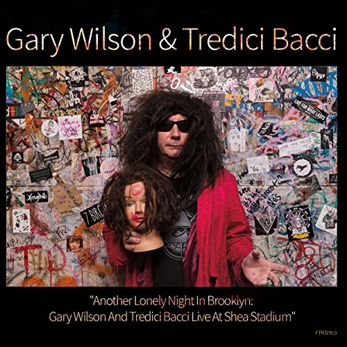 GARY WILSON & TREDICI BACCI / ANOTHER LONELY NIGHT IN BROOKLYN