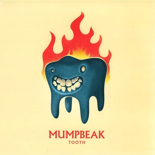 MUMPBEAK / TOOTH: 180G LIMITED VINYL