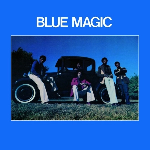 BLUE MAGIC / ブルー・マジック / BLUE MAGIC & THE MAGIC OF THE BLUE