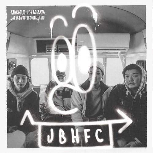 JABBA DA FOOTBALL CLUB (EX. JABBA DA HUTT FOOTBALL CLUB) / STAYGOLD,LIFE GOES ON 7"