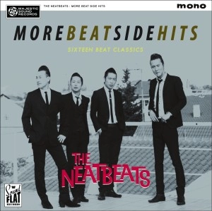 THE NEATBEATS / ザ・ニートビーツ / MORE BEAT SIDE HITS【限定盤】
