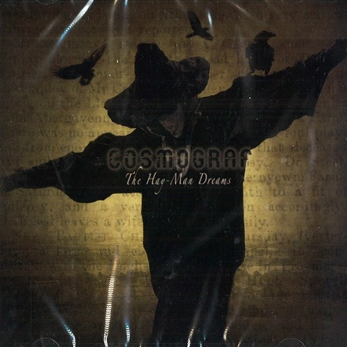 COSMOGRAF / THE HAY-MAN DREAMS