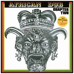 JOE GIBBS & THE PROFESSIONALS / ジョー・ギブス・アンド・ザ・プロフェッショナルズ / AFRICAN DUB CHAPTER TWO (40TH ANNIVERSARY EDITION)