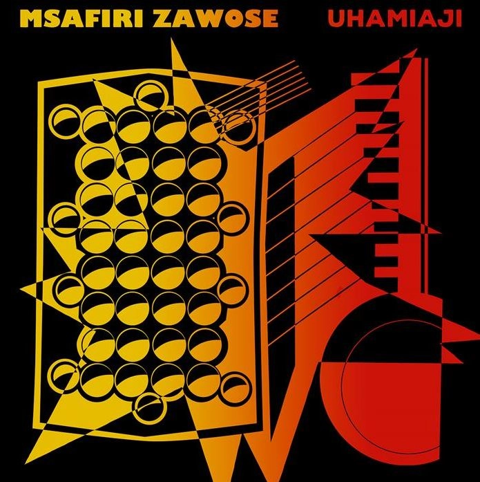 MSAFIRI ZAWOSE / UHAMIAJI