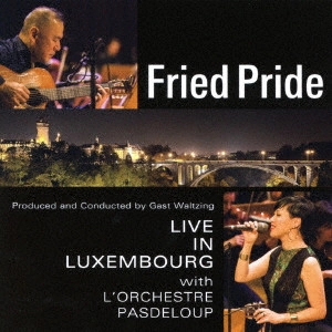 FRIED PRIDE / フライド・プライド / ラスト・ライヴ! / LAST LIVE!