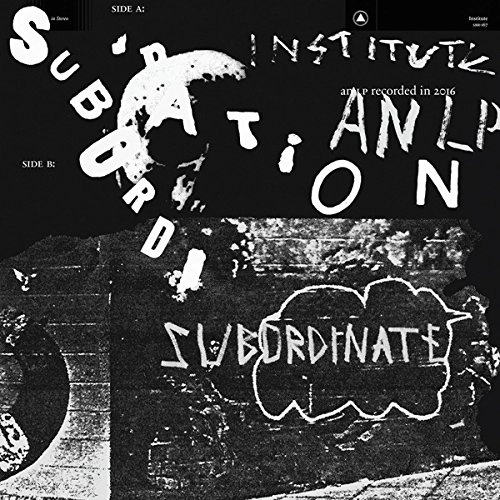 INSTITUTE / インスティテュート / SUBORDINATION (COLOURED VINYL)