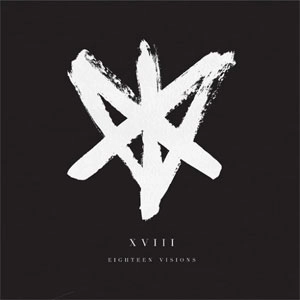 EIGHTEEN VISIONS / エイティーンビジョンズ / XVIII (LP)