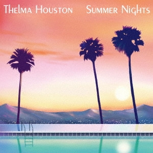 THELMA HOUSTON / テルマ・ヒューストン / サマー・ナイツ / SUMMER NIGHTS