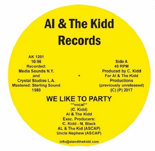AL & THE KIDD / WE LIKE TO PARTY (PREVIOUSLY UNREAL.)