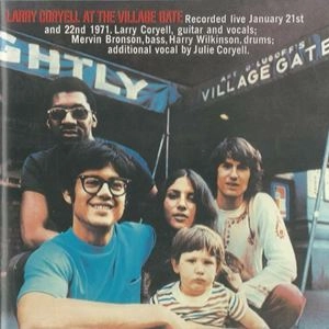 LARRY CORYELL / ラリー・コリエル / AT THE VILLAGE GATE