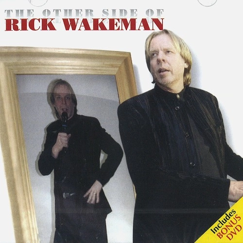 RICK WAKEMAN / リック・ウェイクマン / THE OTHER SIDE OF RICK WAKEMAN: CD+DVD(NTSC)