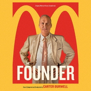 CARTER BURWELL / カーター・バーウェル / ファウンダー ハンバーガー帝国のヒミツ