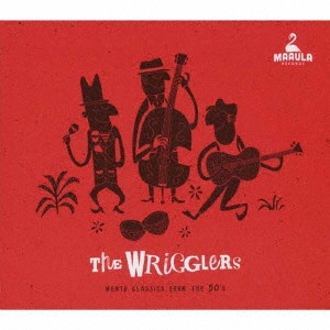 WRIGGLERS / リグラーズ / ジャマイカ、メント・クラシックス