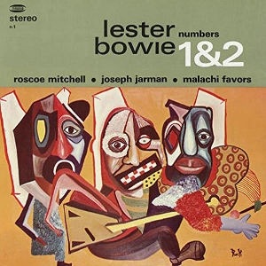 LESTER BOWIE / レスター・ボウイ / NUMBERS 1&2 50TH ANNIVERSARY EDITION