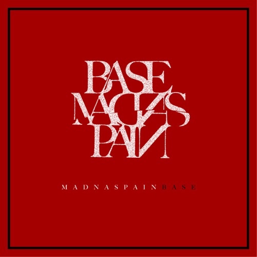 BASE / MADNASPAIN