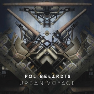 POL BELARDI / URBAN VOYAGE