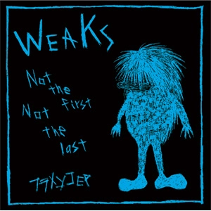 WEAKS / フラメンコEP