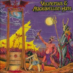 V.A. / オムニバス / VOCIFEROUS & MACHIAVELLIAN HATE