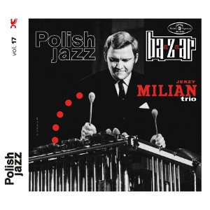 JERZY MILIAN / イェジー・ミリアン / BAAZAAR (POLISH JAZZ)