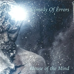 COMEDY OF ERRORS / コメディ・オブ・エラーズ / HOUSE OF THE MIND: LP+CD 180G LIMITED VINYL