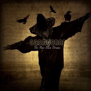 COSMOGRAF / THE HAY-MAN DREAMS: 180g LIMITED VINYL