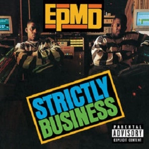 EPMD / STRICTLY BUSINESS