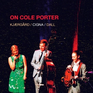 MALENE KJAERGARD / マレーネ・ケアゴー / ON COLE PORTER