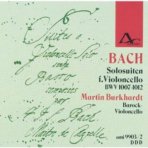 MARTIN BURKHARDT / マーティン・ブルクハルト / BACH: SOLOSUITEN F. VIOLONCELLO BMW 1007-1012