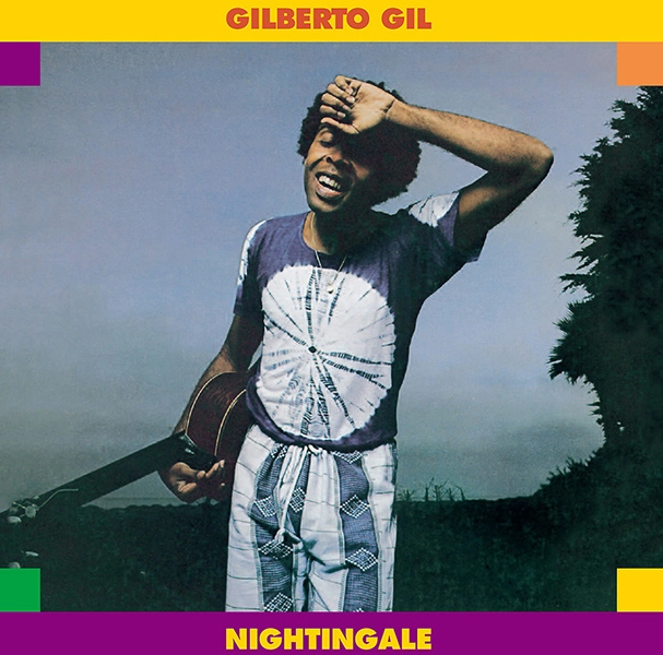 GILBERTO GIL / ジルベルト・ジル / ナイチンゲール