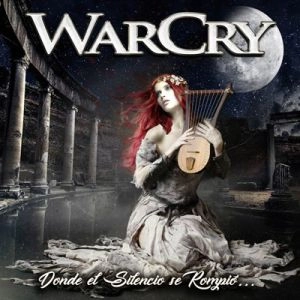 WARCRY(SPAIN) / ウオークライ / DONDE EL SILENCIO SE ROMPIO<SLIPCASE/DIGI>
