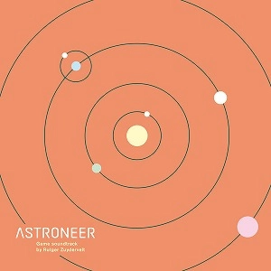 RUTGER ZUYDERVELT / ASTRONEER