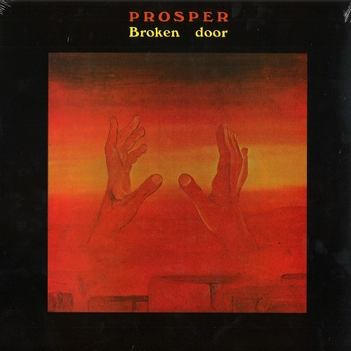 PROSPER / BROKEN DOOR: 180g LIMITED VINYL