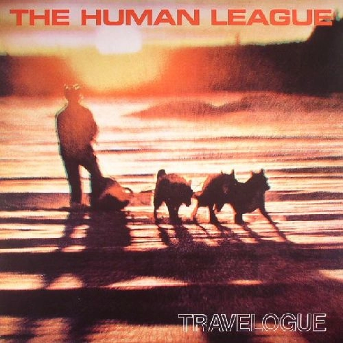 HUMAN LEAGUE / ヒューマン・リーグ / TRAVELOGUE / 幻の果てに +7（紙ジャケット SHM-CD）