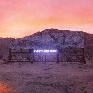 ARCADE FIRE / アーケイド・ファイア / エヴリシング・ナウ / EVERYTHING NOW