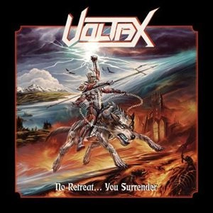 VOLTAX / NO RETREAT...YOU SURRENDER