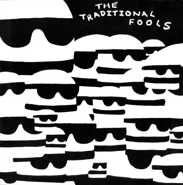 TRADITIONAL FOOLS / FOOLS GOLD