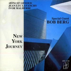 MONCEF GENOUD / モンセフ・ジュヌ / NEW YORK JOURNEY