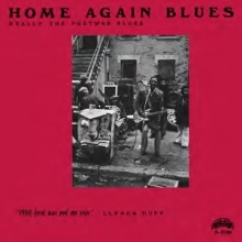 V.A. (HOME AGAIN BLUES) / HOME AGAIN BLUES: REALLY THE POSTWAR BLUES