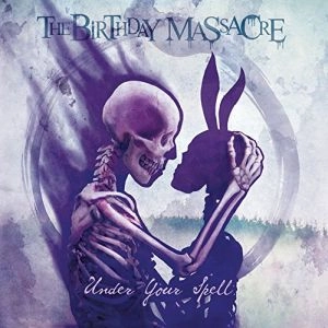 BIRTHDAY MASSACRE / UNDER YOUR SPELL<LP>