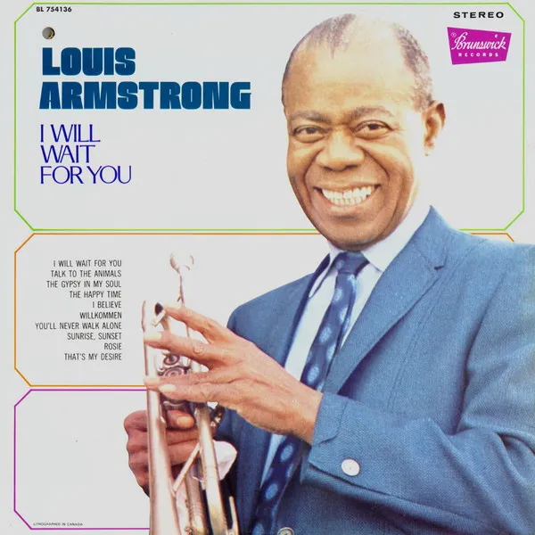 LOUIS ARMSTRONG / ルイ・アームストロング / I WILL WAIT FOR YOU