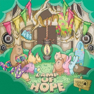 MINAMI NiNE / LAMP OF HOPE