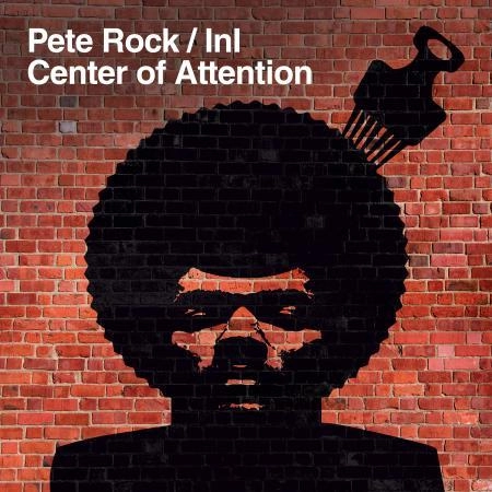 PETE ROCK / I.N.I. / CENTER OF ATTENTION