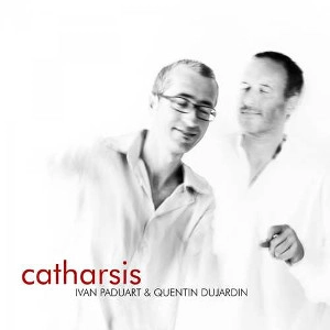 IVAN PADUART / イヴァン・パドゥア / CATHARSIS