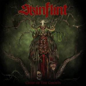 SKINFLINT / CHIEF OF THE GHOSTS