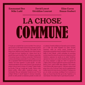 EMMANUEL BEX / エマニュエル・ベックス / LA CHOSE COMMUNE