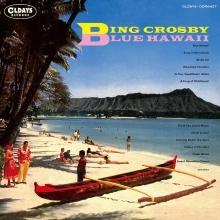 BING CROSBY / ビング・クロスビー / ブルー･ハワイ / BLUE HAWAII