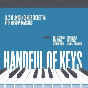 JAZZ AT LINCOLN CENTER ORCHESTRA(LINCOLN CENTER JAZZ ORCHESTRA) / ジャズ・アット・リンカーン・センター・オーケストラ / HANDFUL OF KEYS